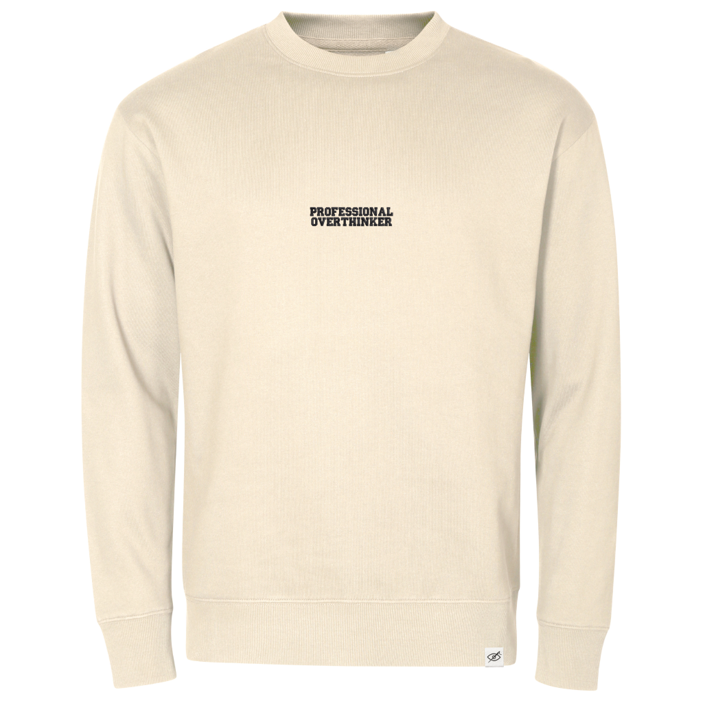 Crewneck "PROFESSIONAL OVERTHINKER"
