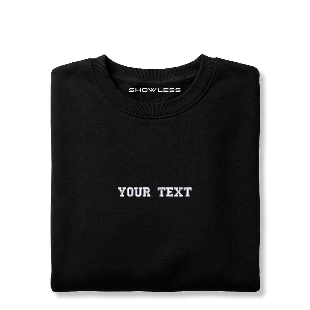 Crewneck "CUSTOM TEXT"