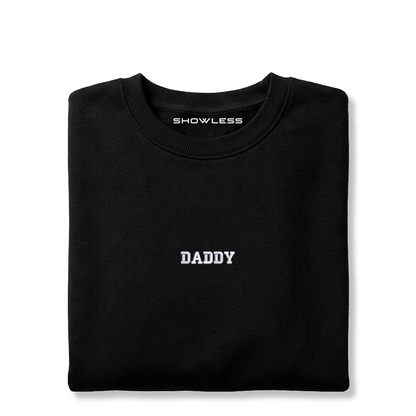 Crewneck "DADDY"