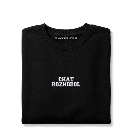 Crewneck "CHAT ROZHODOL"