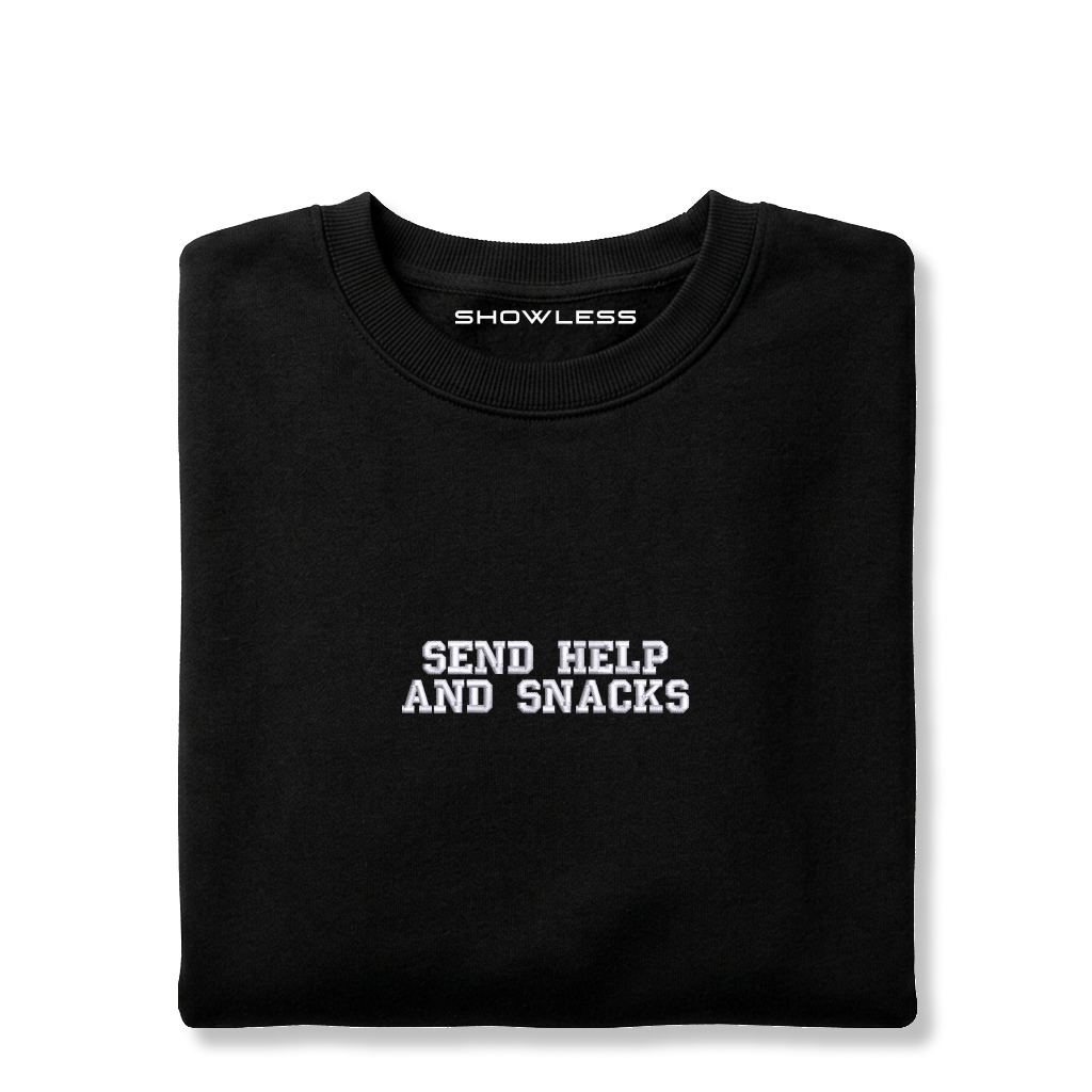 Crewneck "SEND HELP AND SNACK"
