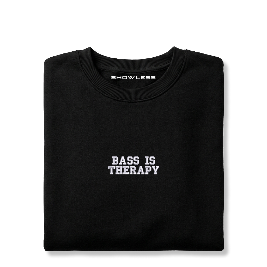 Crewneck "BASS IS THERAPY"