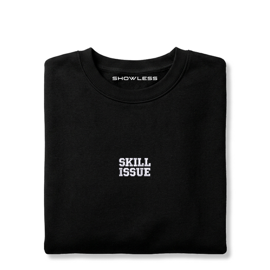 Crewneck "SKILL ISSUE"