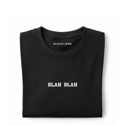 Standart T-shirt "BLAH BLAH"