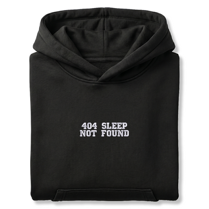 Standart Hoodie "404 SLEEP NOT FOUND"