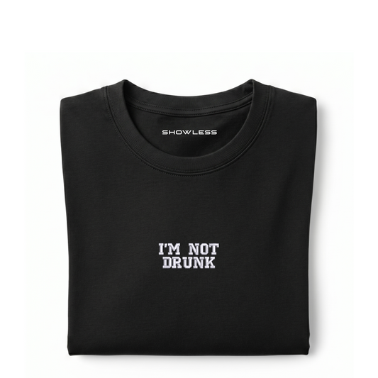 Standart T-shirt "I'M NOT DRUNK"