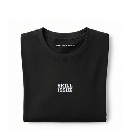 Standard T-shirt "SKILL ISSUE"