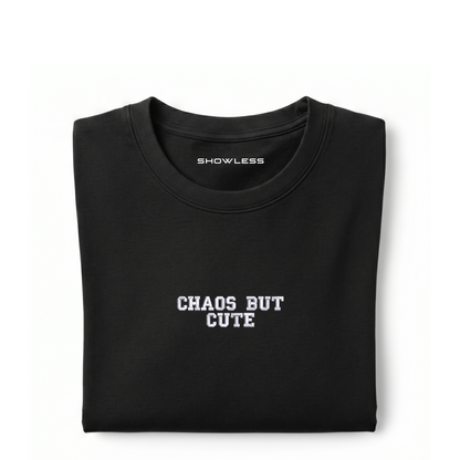 Standart T-shirt "CHAOS BUT CUTE"