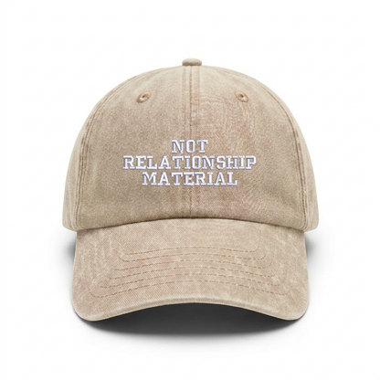 Vintage cap "NOT RELATIONSHIP MATERIAL"