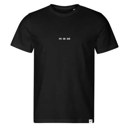 Standart T-shirt "PR OR DIE"