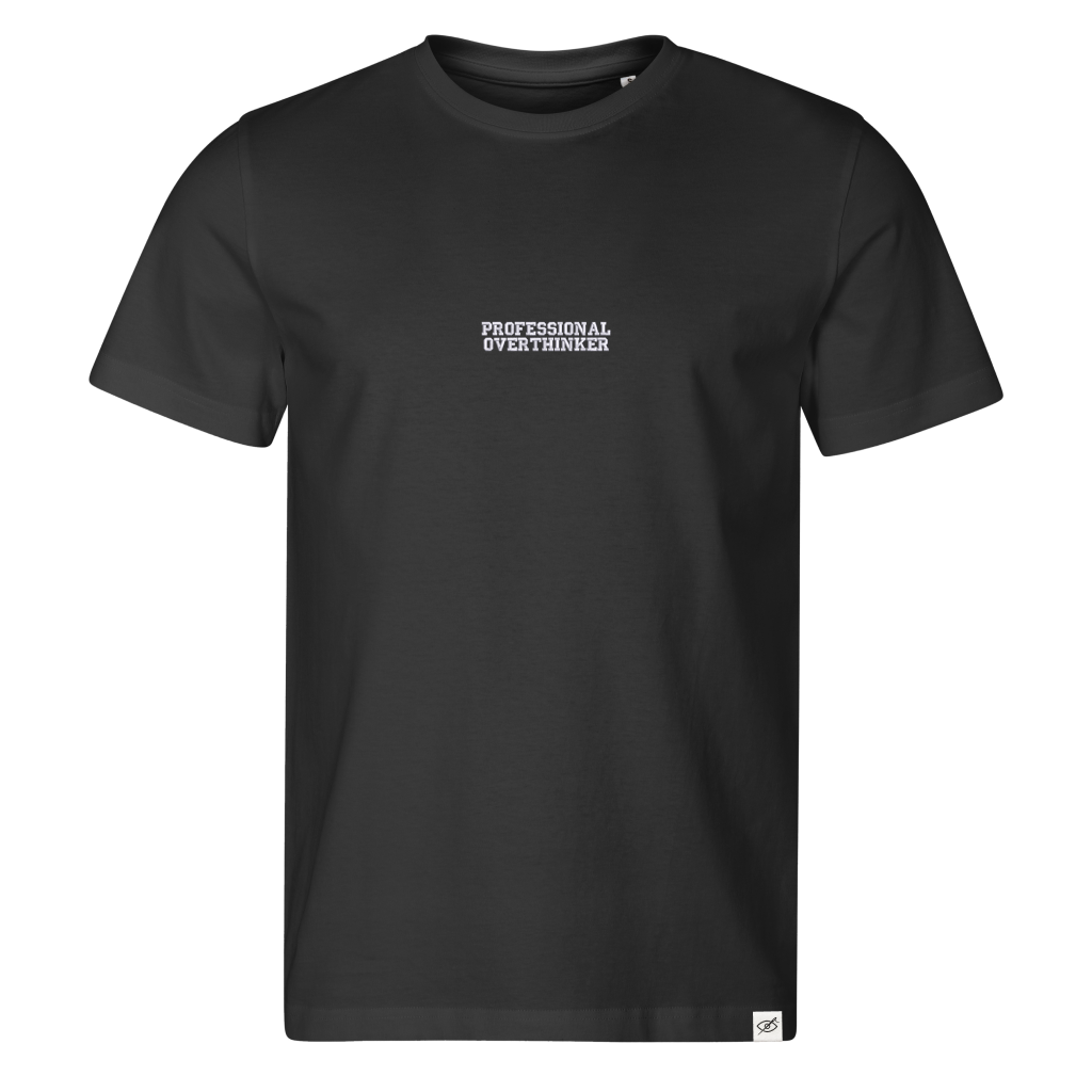 Standart T-shirt "PROFESSIONAL OVERTHINKER"