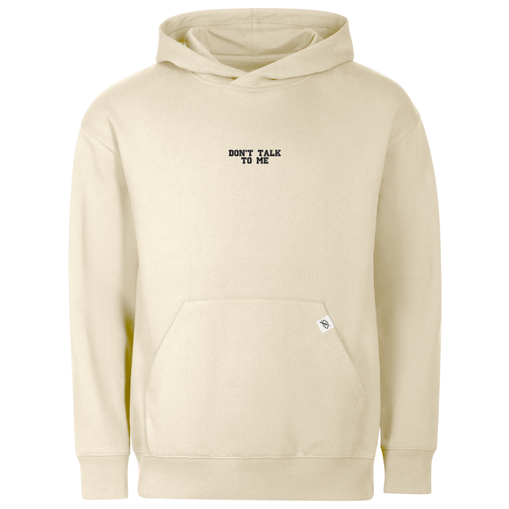 Standart Hoodie "DON'T TALK TO ME"