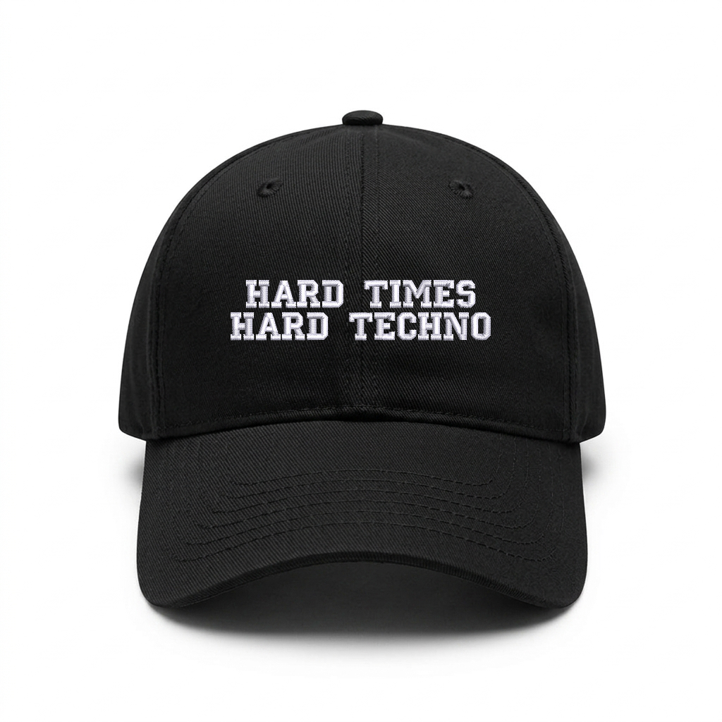 Standart cap "HARD TIMES HARD TECHNO"