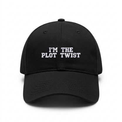 Standart cap "I'M THE PLOT TWIST"