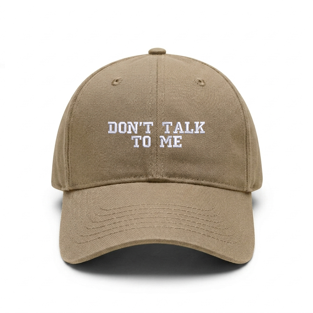 Standart cap "DON'T TALK TO ME"