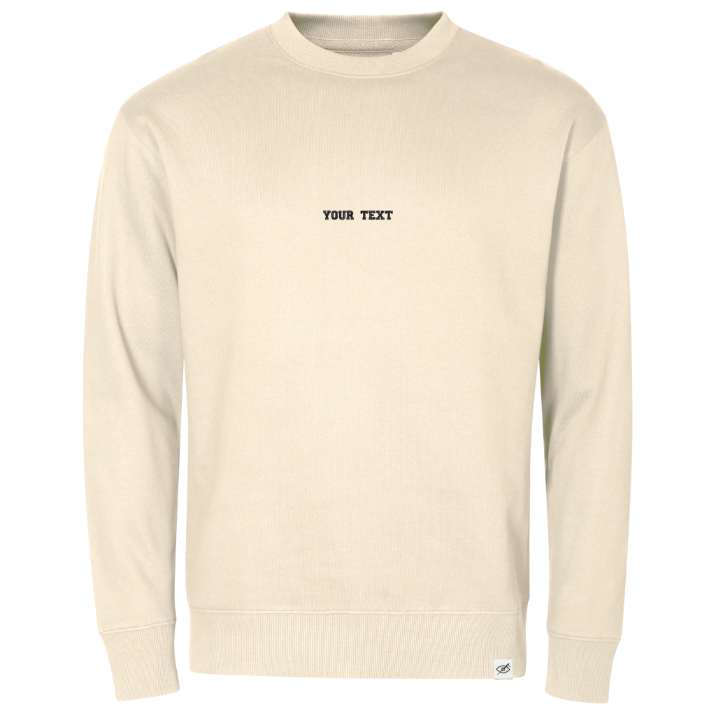 Crewneck "CUSTOM TEXT"