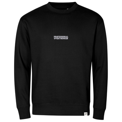 Crewneck "PROFESSIONAL OVERTHINKER"