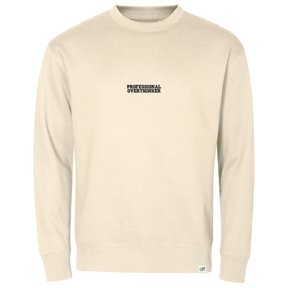Crewneck "PROFESSIONAL OVERTHINKER"