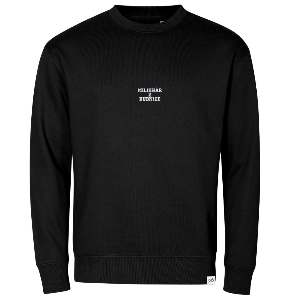 Crewneck "MILIONÁR Z DUBNICE"