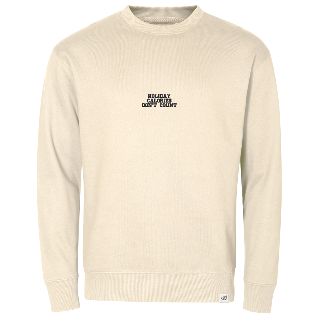 Crewneck "HOLIDAY CALORIES DON'T COUNT"