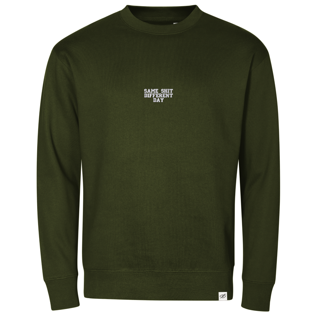 Crewneck "SAME SHIT DIFFERENT DAY"