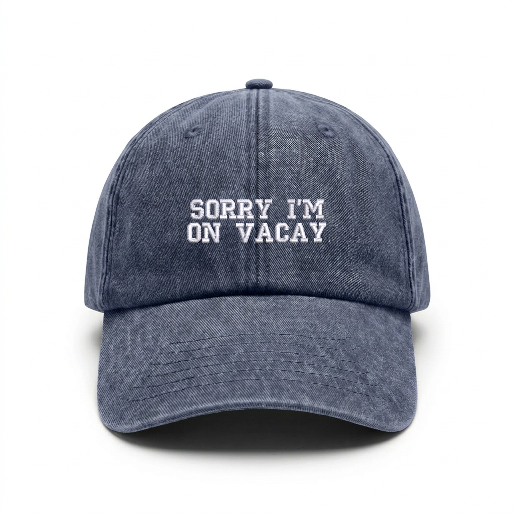 Vintage cap "SORRY I´M ON VACAY"