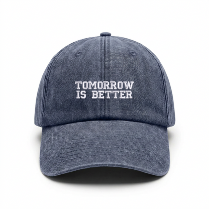 Vintage cap "TOMORROW IS BETTER"