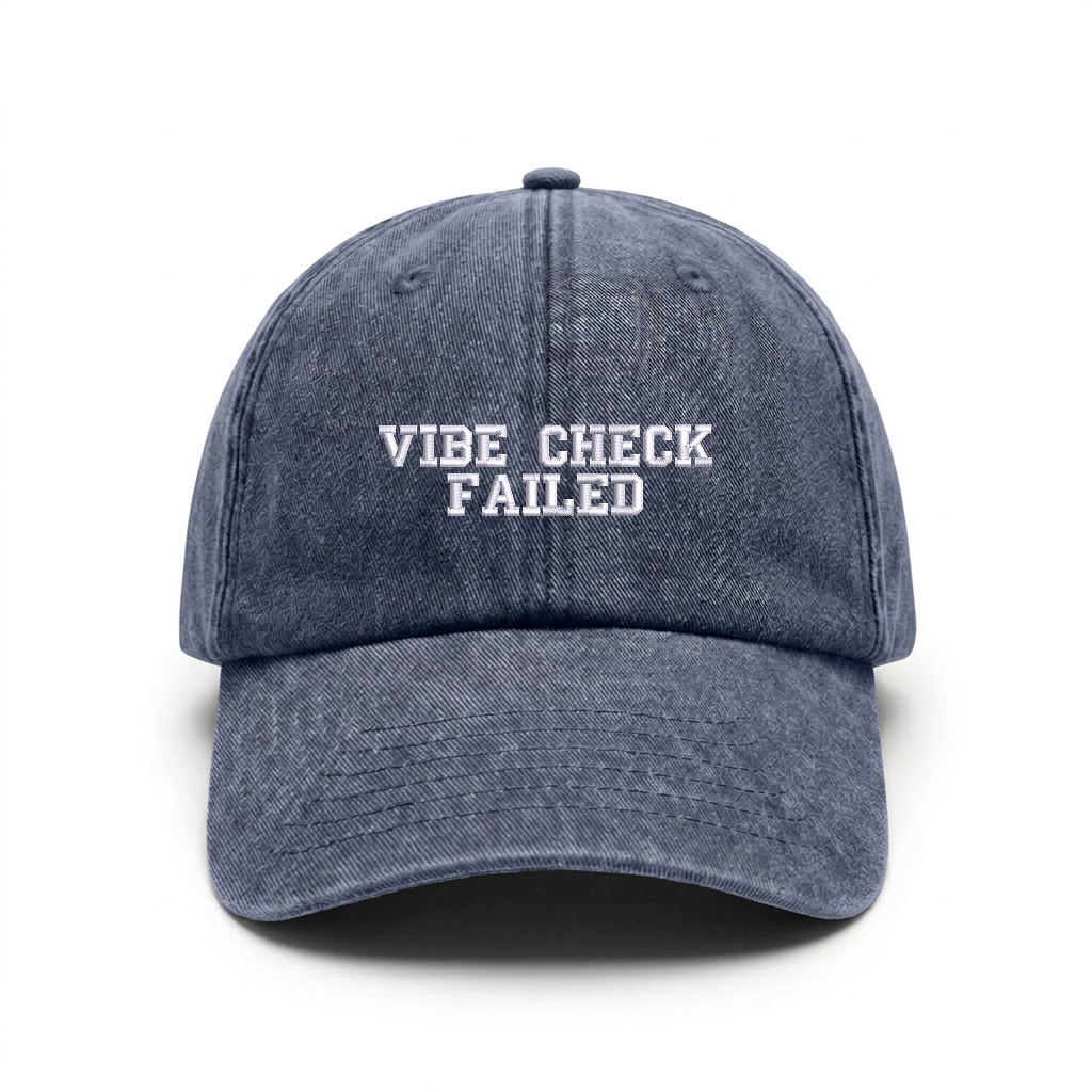 Vintage cap "VIBE CHECK FAILED"