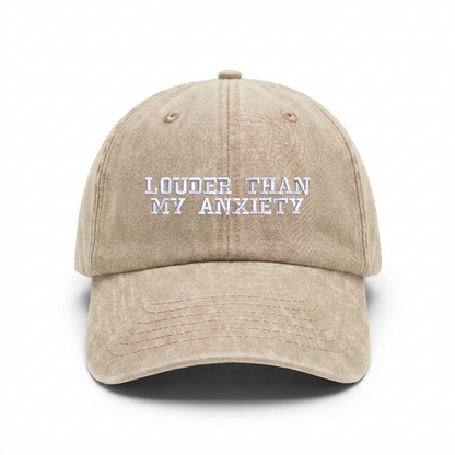 Vintage cap "LOUDER THAN MY ANXIETY"