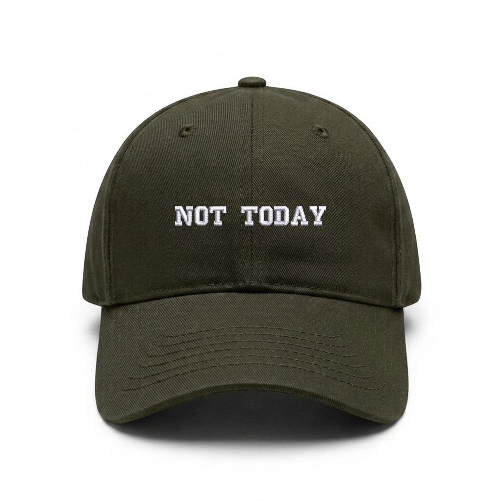 Standart cap "NOT TODAY"