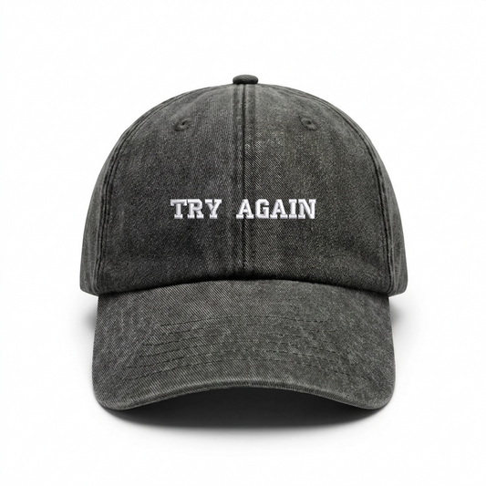 Vintage cap TRY AGAIN – funny sarcastic cap SHOWLESS